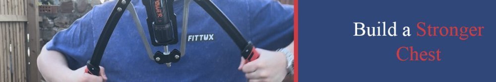 Who Doesn't Want a Bigger Stronger Chest? - Fittux