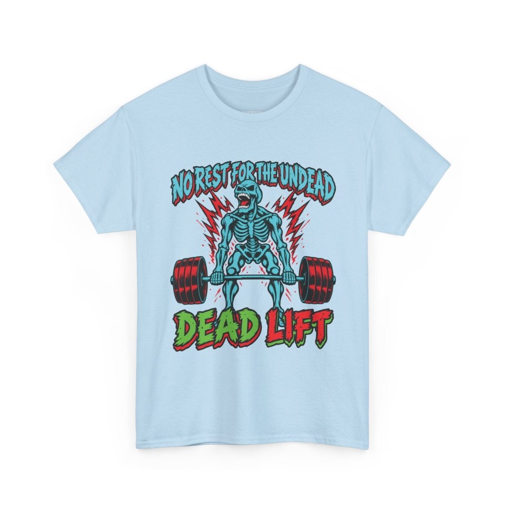 Dead Lift Gym T-Shirt – Skeleton Weightlifting Graphic Tee